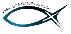 Fishers with Faith Ministries Inc. Store